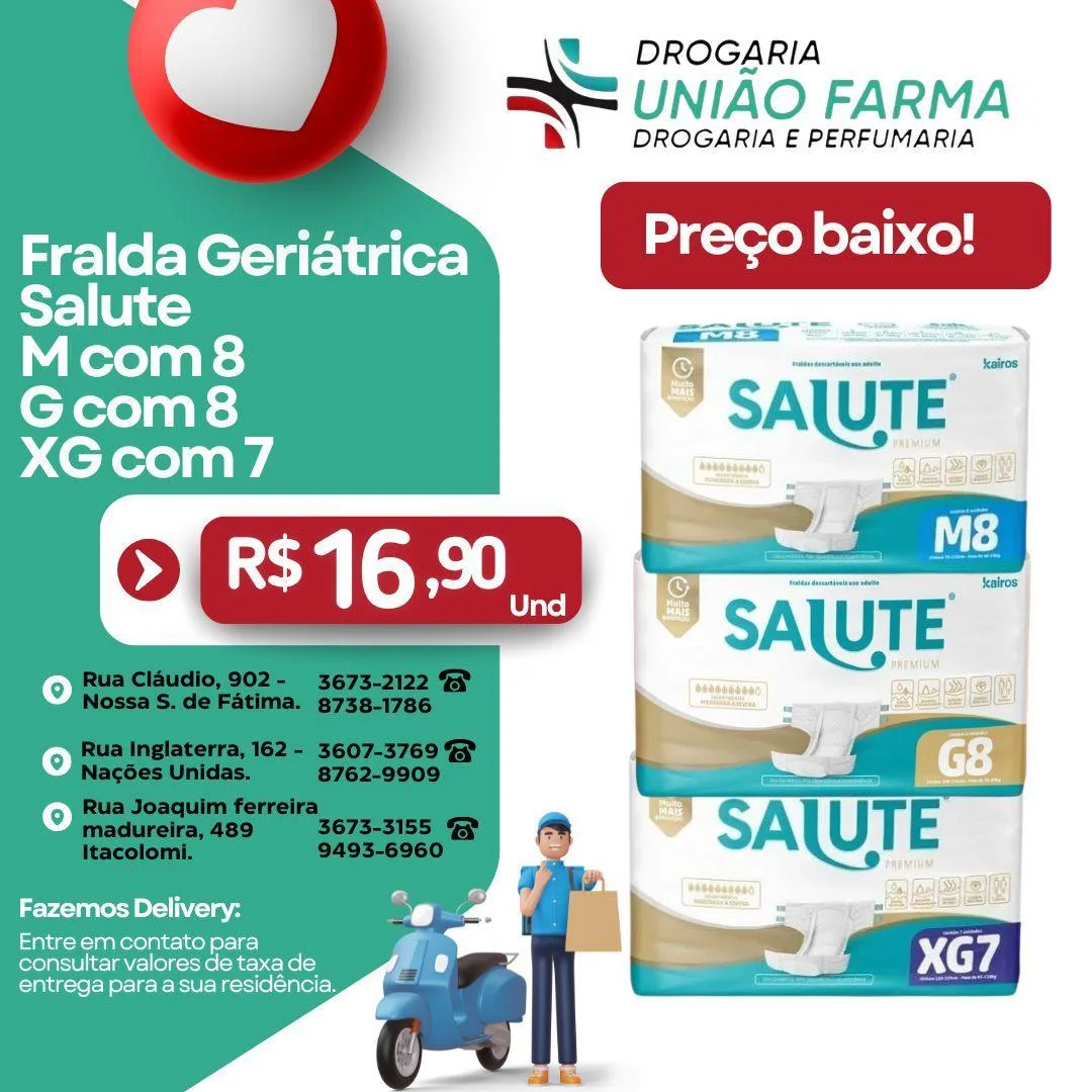 Fralda geriátrica Salute em oferta na União Farma. R$ 16,90, enquanto durar o estoque.